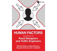 Human Factors Handbook for Road Designers and Traffic Engineers