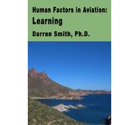 Human Factors in Aviation: Learning