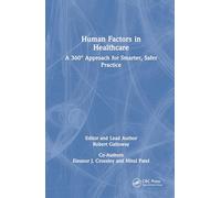 Human Factors in Healthcare: A 360° Approach for Smarter, Safer Practice
