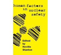 Human Factors in Nuclear Safety