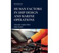 Human Factors in Ship Design and Marine Operations