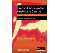 Human Factors in the Healthcare Setting: A Pocket Guide for Clinical Instructors