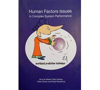Human Factors Issues in Complex System Performance: Workload Prediction Technique