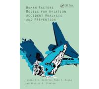 Human Factors Models for Aviation Accident Analysis and Prevention