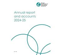 Human Fertilisation and Embryology Authority Annual report and accounts 2024-2025 for the period 1 April 2024 to 31 March 2025 (House of Commons Paper) HC 1100