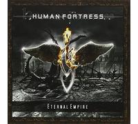 Human Fortress - Eternal Empire