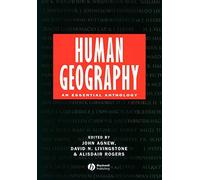 Human Geography: An Essential Anthology – Wiley-VCH