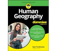 Human Geography For Dummies