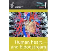 Human heart and bloodstream - School Movie on Biology