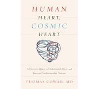 Human Heart, Cosmic Heart