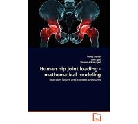 Human hip joint loading - mathematical modeling: Reaction forces and contact pressures