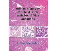 Human Histology Practical Book With Text & Viva Questions