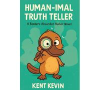 Human-imal Truth Teller: Who Deserves the Punch, Who Deserves the Kiss?