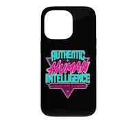 Human Intelligence Before Ai Established Before Algorithms Case for iPhone 13 Pro