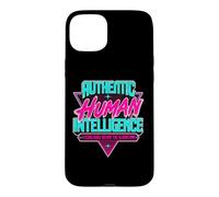 Human Intelligence Before Ai Established Before Algorithms Case for iPhone 15 Plus