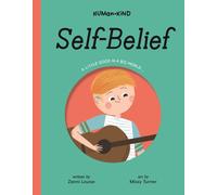 Human Kind: Self-Belief