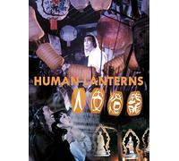 Human Lanterns