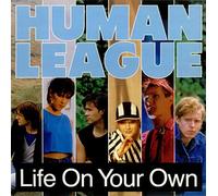 Human League - Life On Your Own