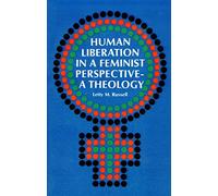 Human Liberation in a Feminist Perspective--A Theology