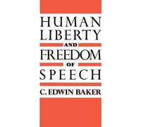 Human Liberty and Freedom of Speech
