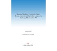 Human-Machine Symbiosis: Trust Reconstruction and Risk Governance in the Era of Generative AI