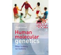 Human Molecular Genetics (Cell and Molecular Biology in Action)