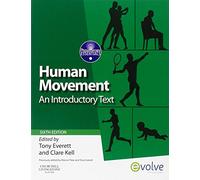 Human Movement: An Introductory Text (Physiotherapy Essentials)