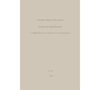 Human Natural Structure Analytical Specification: A High-Resolution System for Human Analysis (HNS Working Papers)