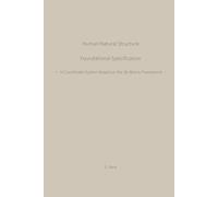 Human Natural Structure Foundational Specification: A Coordinate System Based on the 36-Matrix Framework (HNS Working Papers)