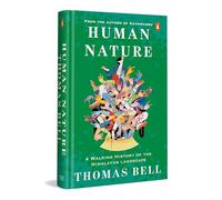 Human Nature: A Walking History Of The Himalayan Landscape