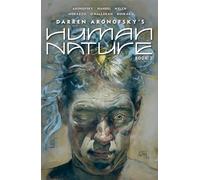 Human Nature Book 2: A Satirical Science Fiction Graphic Novel