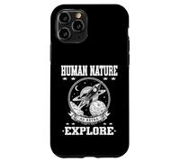 HUMAN NATURE EXPLORE space exploration adventures to planets Case for iPhone 11 Pro