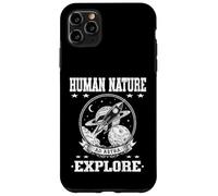 HUMAN NATURE EXPLORE space exploration adventures to planets Case for iPhone 11 Pro Max