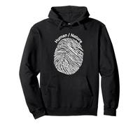 Human Nature Fingerprint Design for Nature Lovers Pullover Hoodie