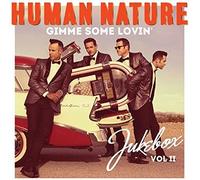 HUMAN NATURE - GIMME SOME LOVIN-JUKEBOX VOL. - CD - J3z