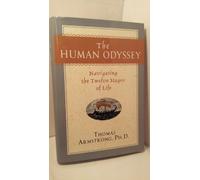 Human Odyssey: Navigating the Twelve Stages of Life