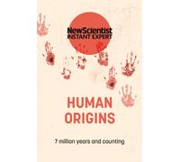 Human Origins : 7 million years and counting