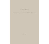 Human OS Core: The Core Operating Principles of Human Behavior (HNS Working Papers)