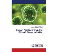 Human Papillomavirus And Cervical Cancer In Sudan