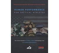 Human Performance for Tactical Athletes