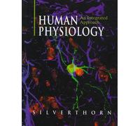 Human Physiology: An Integrated Approach