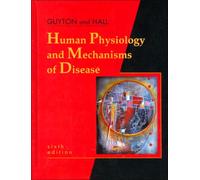 Human Physiology and Mechanisms of Disease