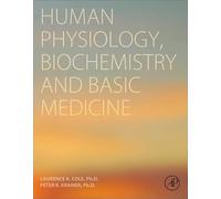 Human Physiology, Biochemistry and Basic Medicine