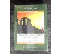Human Prehistory and the First Civilizations