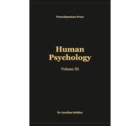 Human Psychology: Volume III: 3