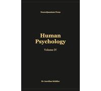 Human Psychology: Volume IV: 4