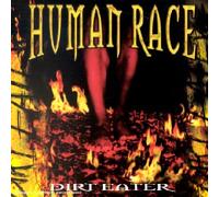 Human Race - Dirt Eater