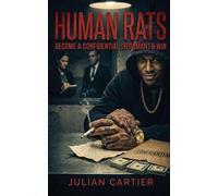 Human Rats: Become a Confidential Informant & Win