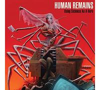 Human Remains - Using Sickness As A Hero [VINYL]