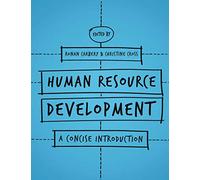 Human Resource Development: A Concise Introduction